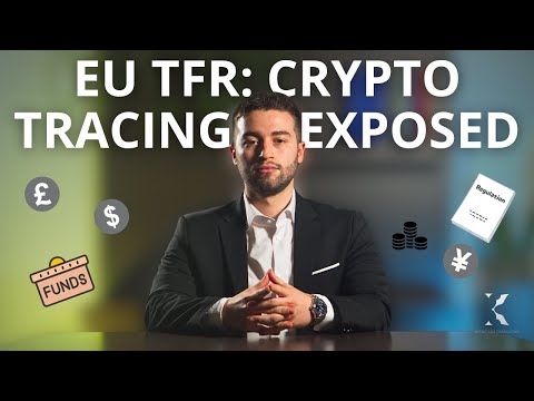 Transfer of Funds Regulation (TFR): Tracing Crypto in the EU